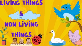 LIVING THINGS amp NONLIVING THINGS WHAT ARE LIVING THINGS WHAT ARE NONLIVING THINGS  KIDS LEARNING [upl. by Anuat]