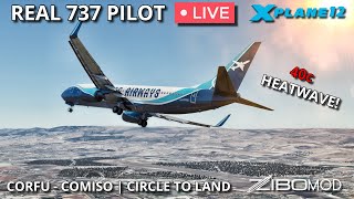 Real 737 Pilot LIVE  High Temperature Operations in the ZIBO MOD  Circle to Land into Comiso [upl. by Hyrup808]