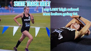 STATE TRACK MEET  LAST high school race before going D1 [upl. by Tessa]