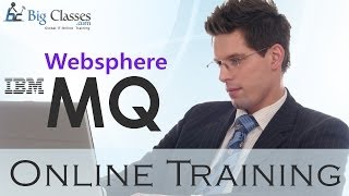 WebSphere IBM MQ Training Tutorial  IBM MQ Free Demo BigClasses [upl. by Narat522]