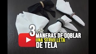 DIY SERVILLETAS DOBLADAS EN 3 MANERAS DIFERENTES 😇🙃 [upl. by Gorden70]