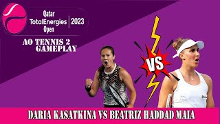 Daria Kasatkina Vs Beatriz Haddad Maia 🏆 ⚽ Qatar Open 15022023 🎮 gameplay on AO [upl. by Lienet]