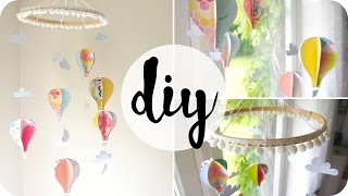 How To Make A Paper Hot Air Balloon Mobile  Easy DIY [upl. by Adehsar542]