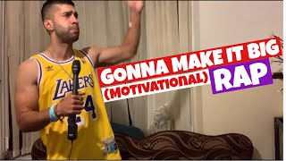 GONNA MAKE IT BIG  Naveed Central  Motivational Rap [upl. by Ravi]