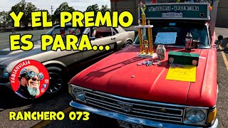 Ranchero 073 👉 CINCO DOLARES POR DOSCIENTOS PEO 😂 Premio del Car Show en Billings Montana USA [upl. by Thurlough]