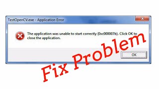 How to Fix Application was Unable to Start Correctly 0xc00007b 2018 [upl. by Adla]