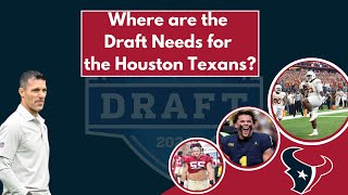 What are the NEEDS in the Draft for the Houston Texans [upl. by Lauro200]