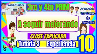 👧3ro y 4to PRIMARIA😂 A Seguir Mejorando Tutoria  Aprendo en casa tarea explicada [upl. by Sukramed]