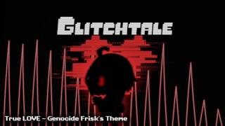 Glitchtale OST  True LOVE Genocide Frisks Theme [upl. by Philip]