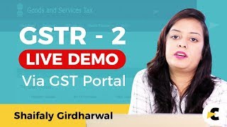 GSTR 2 Live Demo in Hindi via GST Portal by Shaifaly Girdharwal  GST Return 2  ConsulEase [upl. by Nallak]