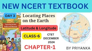 Locating place on the Earth chapter1 Latitude amp Longitude class 6 NCERT priyankaacademy [upl. by Naashom]