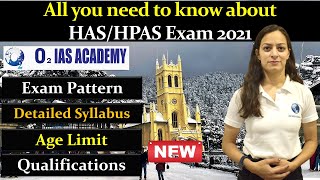 HAS Exam Pattern  HPAS Detailed Syllabus  Age Limit for HPAS Exam  Qualification for HPAS [upl. by Oilenroc241]