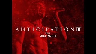 Trey Songz  Mind Fuckin Feat MikexAngel Anticipation 3 [upl. by Omarr]