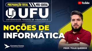 UFU  Noções de informática  Túlio Queiroz [upl. by Finbur]