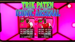 TRIK HANDAL CARA MENDAPATKAN PEMAIN ICONIC CAMPBELL DI ICONIC MOMENT FC ARSENAL PES 2021 MOBILE [upl. by Attenyw]