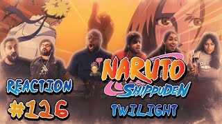 Naruto Shippuden  Episode 126  Twilight  Group Reaction [upl. by Ydner796]