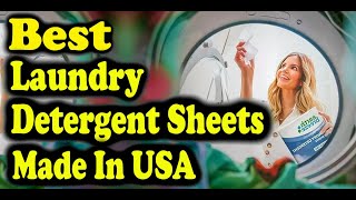 Best Laundry Detergent Sheets Made In USA [upl. by Nahseez966]