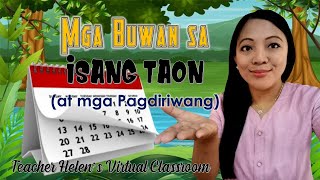 MGA BUWAN SA ISANG TAON MELC Based Lesson for Kindergarten [upl. by Eelloh877]