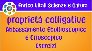 Le Proprietà ColligativeCome calcolare labbassamento ebullioscopico e crioscopico Esercizi 1 e 2 [upl. by Wendell361]