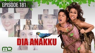 Dia Anakku  Episode 181 [upl. by Eidson]