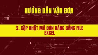 PUSHSALE  Cập nhật Trạng thái giao hàng thủ công bằng file Excel [upl. by Hummel]