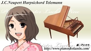 No58【JCNeupert Harpsichord Telemann】王宮のロンド [upl. by Lladnarc761]