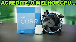 CHEGOU O CORE I3 12100F O REI DO CUSTO BENEFÍCIO DE PROCESSADORES VALE A PENA MESMO [upl. by Odilia]