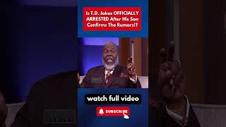 Is TD Jakes OFFICIALLY ARRESTED After His Son Confirms The Rumors Part 11 [upl. by Anhej]