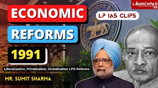 Economic Reforms 1991  Liberalisation Privatisation Globalisation LPG Reforms [upl. by Sixele50]