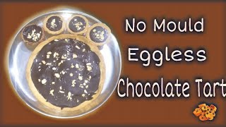 Chocolate Tart  without mould  eggless  Ridhima shaw [upl. by Klemens]