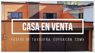 Casa en Venta en Paseos De Taxqueña Coyoacán por Century 21 ApoloCoyoacán [upl. by Resiak736]