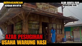 AKIBAT TELAT MEMEMBERI SAJEN WARUNG TERLIHAT KOTOR amp SELALU TUTUP  Review film [upl. by Loralee686]