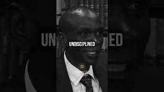 Are you disciplined  Eliud Kipchoge [upl. by Oirottiv]