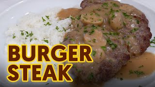 Burger Steak [upl. by Calderon]