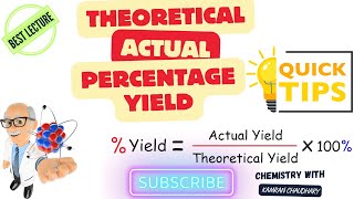 theoretical actual and percent yield  theoretical yield actual yield and percent yield class 11 [upl. by Bird]