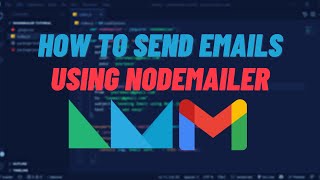 How to Send Emails in Nodejs Using Nodemailer for Free [upl. by Vanny]