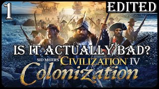 Is Sid Meiers Civ 4 Colonization Awful Max Difficulty Dutch Ep 1 [upl. by Kcirb21]