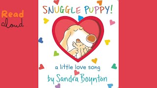 READ ALONG WITH TYLER’S MOMMY  Snuggle Puppy By Sandra Boynton [upl. by Notle]