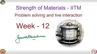 Strength of Materials  Live Session  Week 12  2024 [upl. by Pentha]