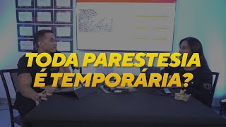 PARESTESIA TODAS SÃO TEMPORÁRIAS [upl. by Kela541]