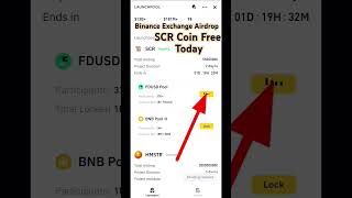 New Binance Exchange Airdrop। Today SCR Coin Launchpool Airdrop। Free earning। [upl. by Senior]