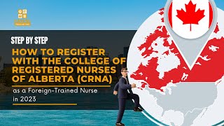 How to Register with the College of Registered Nurses of Alberta CRNA as a Foreign Trained Nurse in [upl. by Akimert]