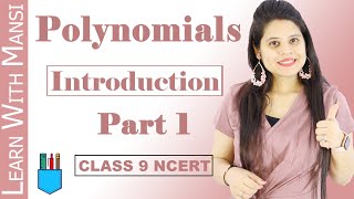 Class 9 Maths  Chapter 2  Introduction Part 1  Polynomials  NCERT [upl. by Zehcnas]