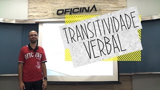 Português  Transitividade Verbal  Oficina do Estudante [upl. by Tur]