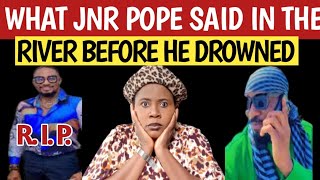 THE LAST MOMENT OF ACTOR POPE JNR BEFORE HE DROWNED HE ASKED IF EVERYONE WAS OK HMM MEANING [upl. by Gibbie392]