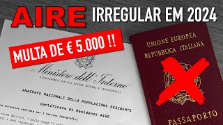 Alerta aos Cidadãos Italianos MULTAS PESADAS Para AIRE Irregular em 2024 [upl. by Littlejohn]