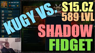 Shakes amp Fidget  589 LEVEL vs SHADOW FIDGET KPCZFHD [upl. by Ackler752]