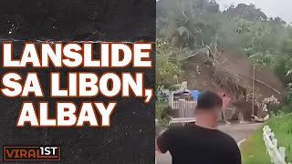 Landslide sa Libon Albay nakuhanan [upl. by Hayalat]