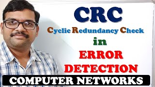 16  CRC CYCLIC REDUNDANCY CHECK IN ERROR DETECTION  COMPUTER NETWORKS [upl. by Ahsaten274]