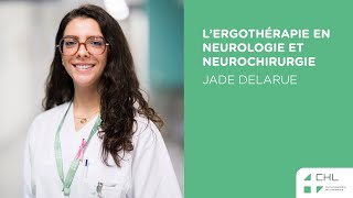 L’ergothérapie en Neurologie et Neurochirurgie [upl. by Thun]